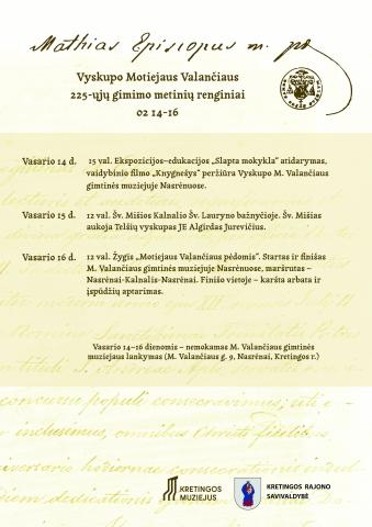 Vyskupo Motiejaus Valančiaus metus Kretingoje pradės jubiliejinio gimtadienio šventė Vyskupo Motiejaus Valančiaus metus Kretingoje pradės jubiliejinio gimtadienio šventė