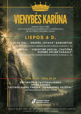 Renginių ciklas „VIENYBĖS KARŪNA“ Renginių ciklas „VIENYBĖS KARŪNA“