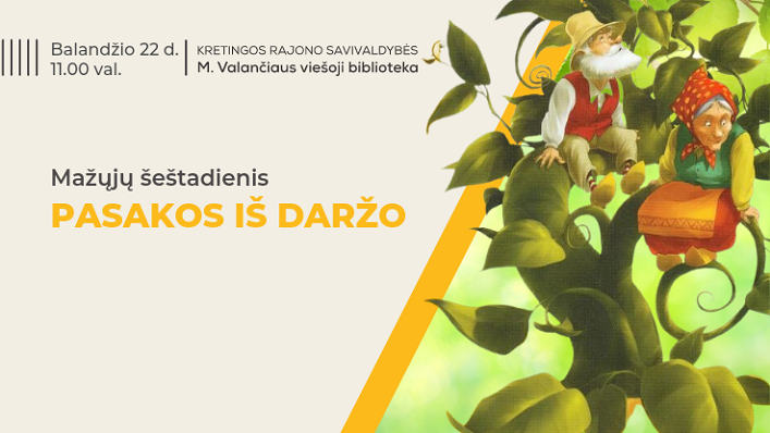 Mažųjų šeštadienis „Pasakos iš daržo“ Mažųjų šeštadienis „Pasakos iš daržo“