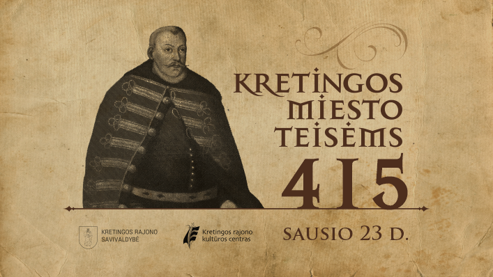 Kretingos miesto teisėms – 415!