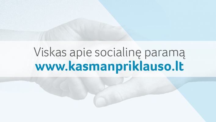 „Kas man priklauso“: paprastas būdas sužinoti apie socialinės paramos šeimai paslaugas