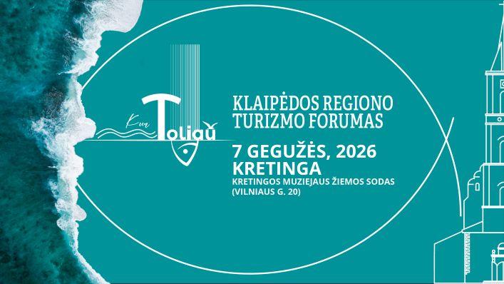Turizmo profesionalus į Kretingą sukvies Klaipėdos regiono turizmo forumas