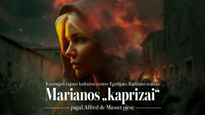 Spektaklis „Marianos kaprizai“ 