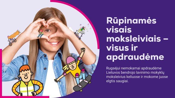 „Lietuvos draudimo“ akcija „Apsaugok mane“: rugsėjį Kretingos rajone vėl bus apdrausti visi moksleiviai.