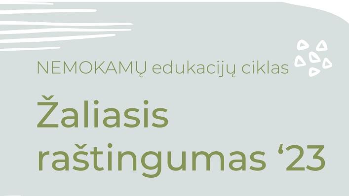 Nemokamos edukacijos – Žaliasis raštingumas